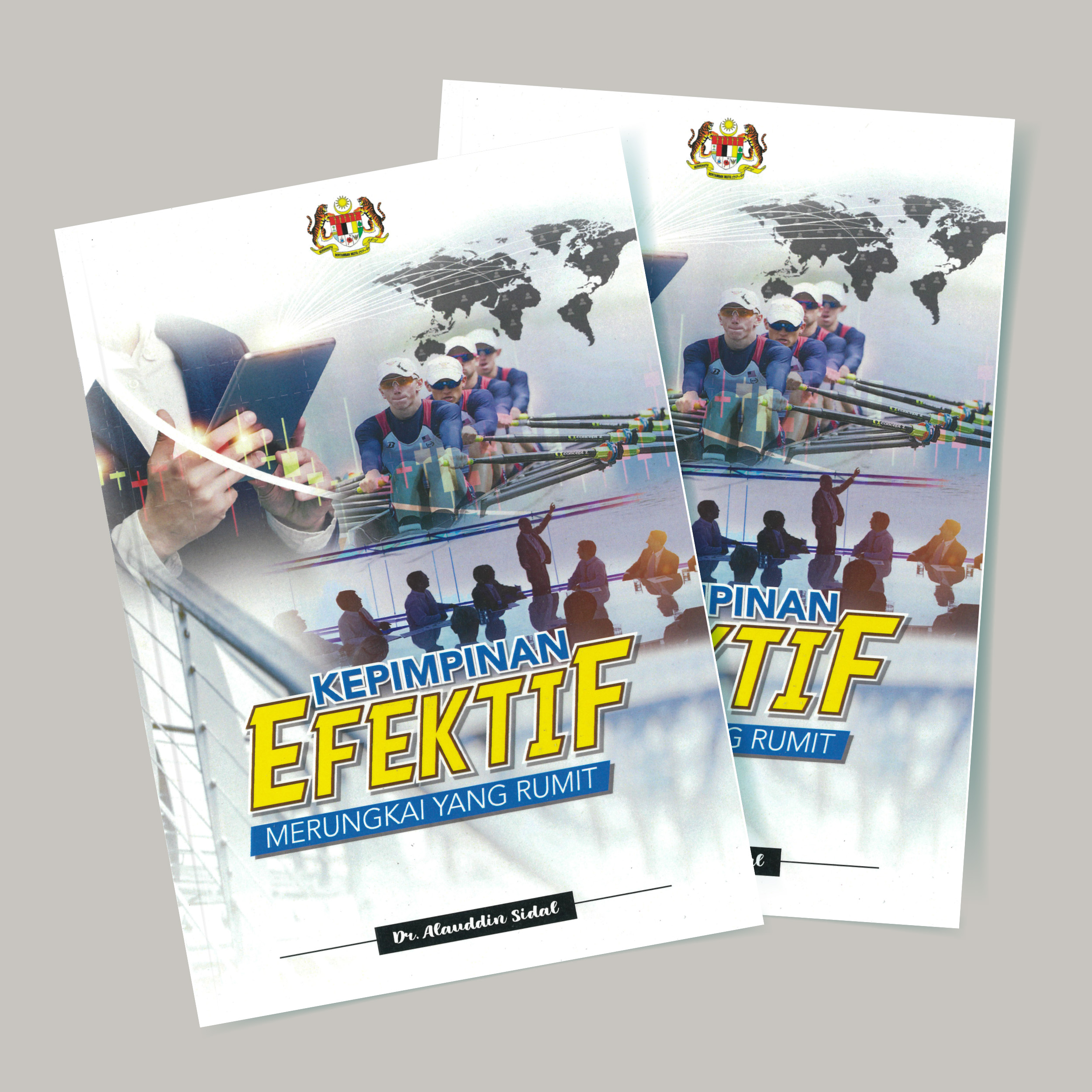 Kepimpinan Efektif Merungkai Yang Rumit